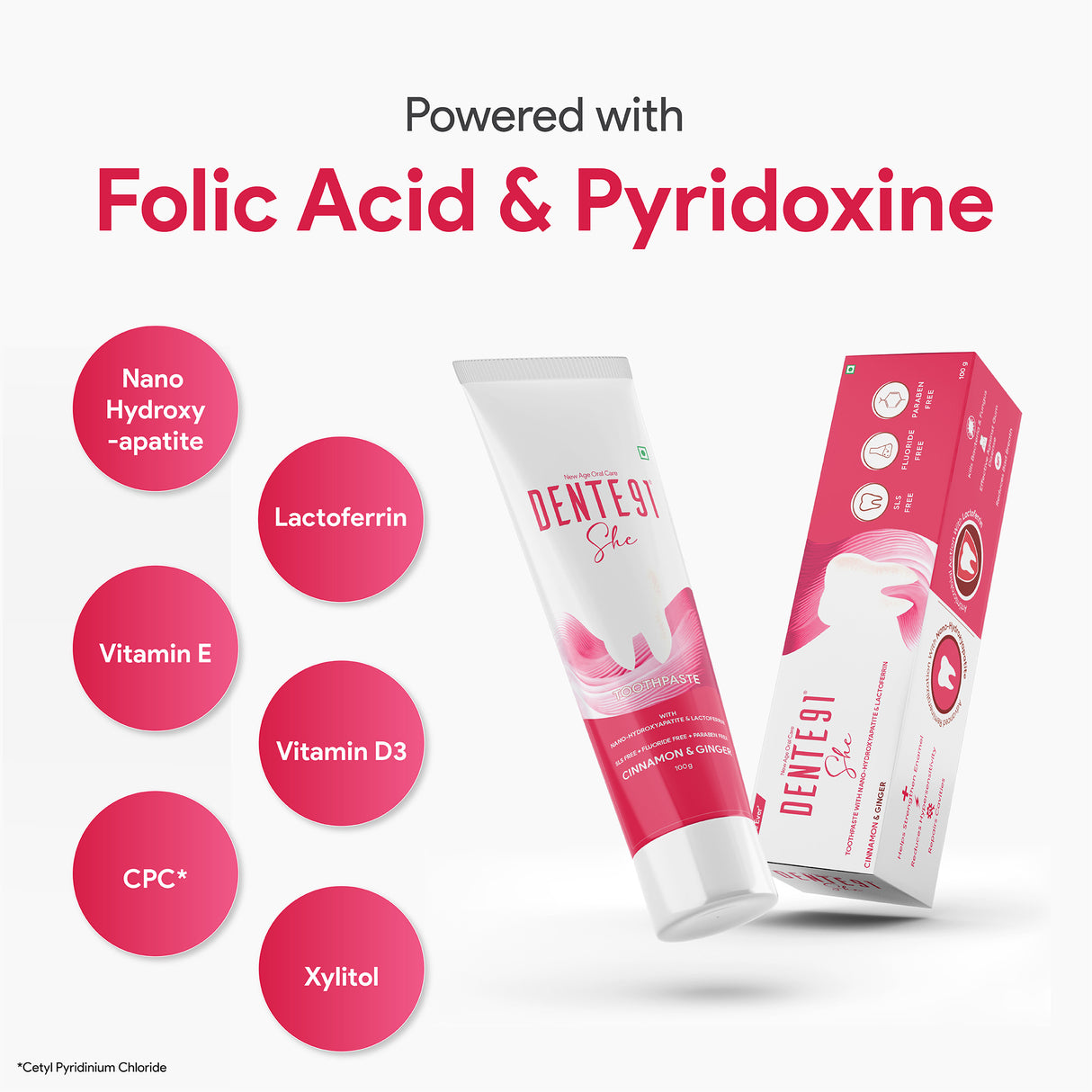 Dente91 She toothpaste with folic acid, pyridoxine, vitamins, nano hydroxyapatite, cinnamon and ginger